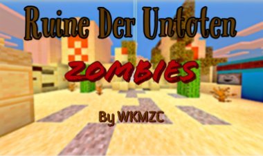 Ruine Der Untoten (COD Zombies Inspired)